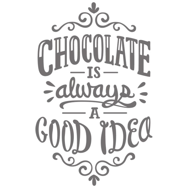 Chocolate Is Always A Good Idea [SVG, DXF] | Cutting Machine & Laser ...