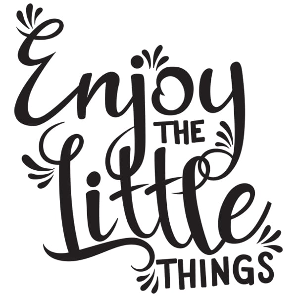 Cricut Cut Files for Enjoy the Little Things Project