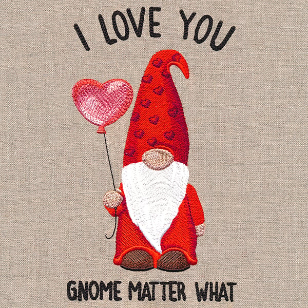 I Love You Gnome Matter What