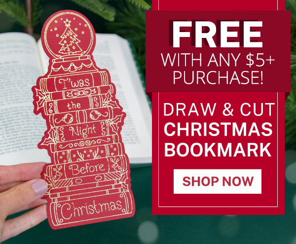 Free Gift with any $5 purchase! Image features: Papercut Christmas Bookmark