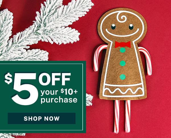$5 off $10+ Purchase - code: JOLLY - image features: Papercut candy cane gingerbread holder surrounded by pine